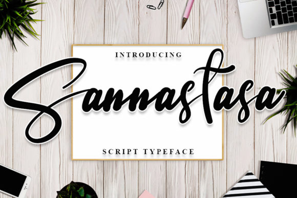 Sannastasa: The Elegant Script Font for Small Business Branding